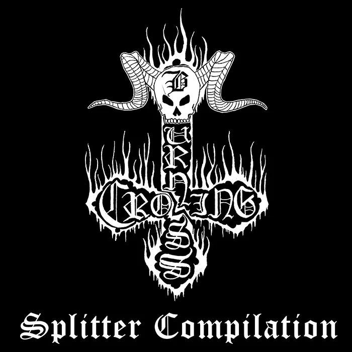 BURNING CROSS ''Compilation Splitter''