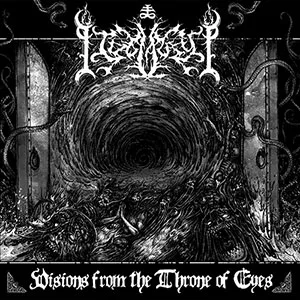 IDOLATRY ''Visions From the Throne of Eyes''