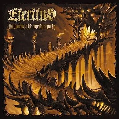 ETERITUS ''Following the Ancient Path''