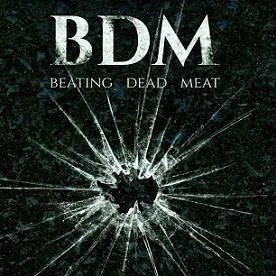 BEATING DEAD MEAT ''With Full Force''