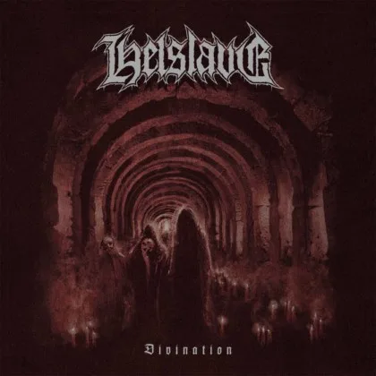 HELSLAVE ''Divination''