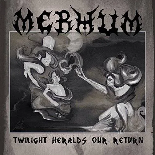 MERHUM ''Twilight Heralds Our Return''