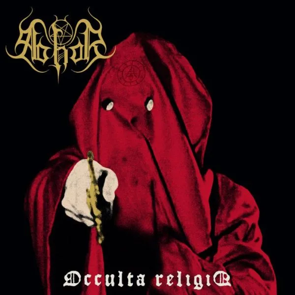 ABHOR ''Occulta Religio''