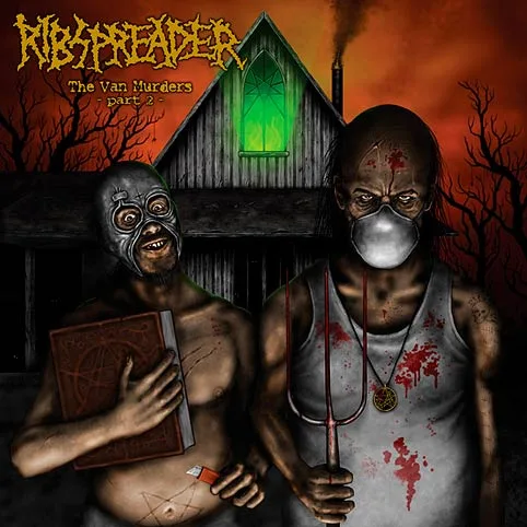RIBSPREADER ''The Van Murders - Part II ''
