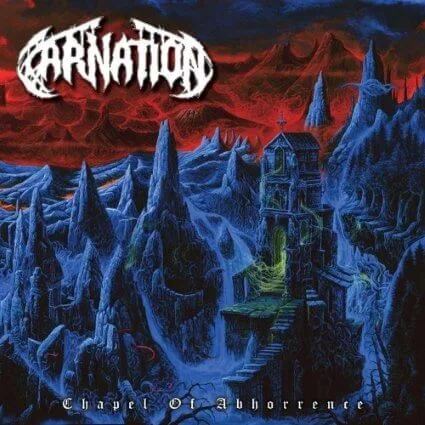 CARNATION ''Chapel of Abhorrence''