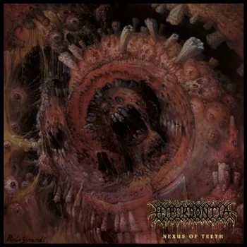 HYPERDONTIA ''Nexus of Teeth''