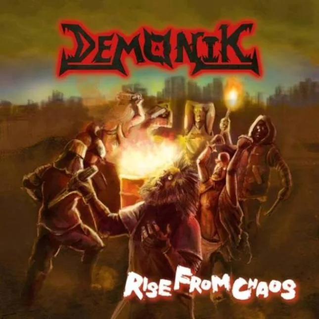 DEMONIK - Rise From Chaos