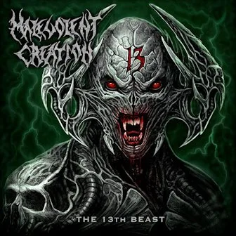 MALEVOLENT CREATION ''The 13th Beast''