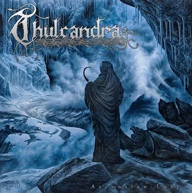 THULCANDRA ''Ascension Lost''