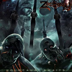 ZERO GRAVITY ''Holocaust Awaits''