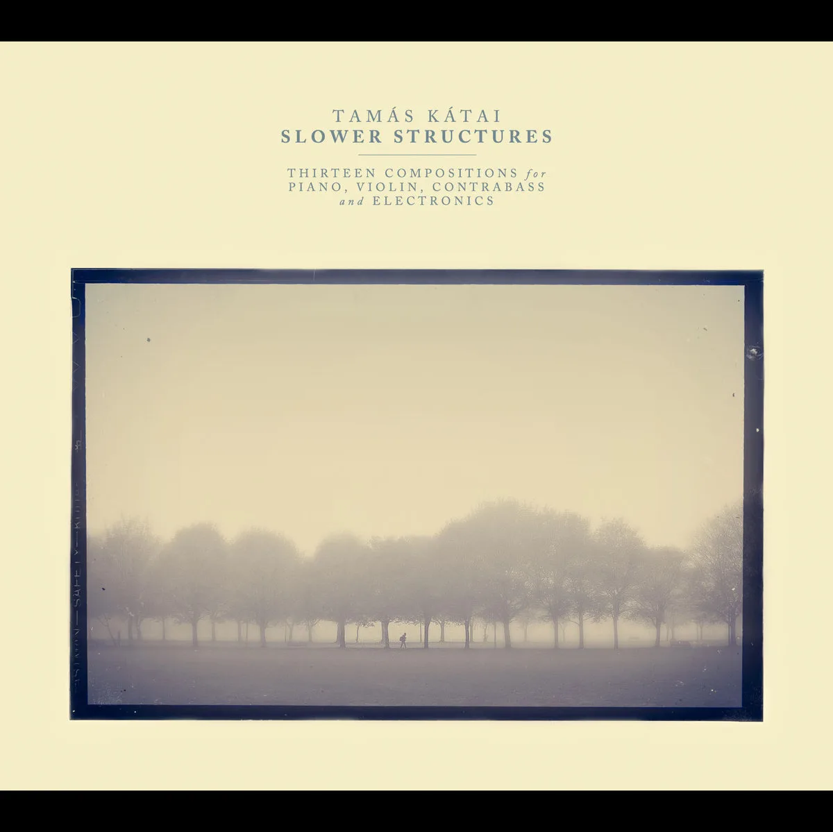 TAMAS KATAI ''Slower Structures'''