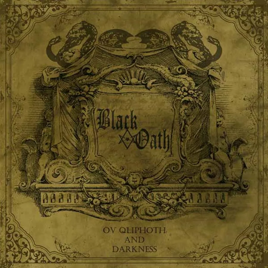 BLACK OATH - " Ov Qliphot And Darkness "
