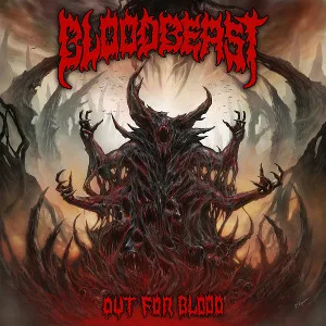 BLOODBEAST ''Out For Blood''