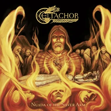 CELTACHOR ''Nuada of the Silver Arm''