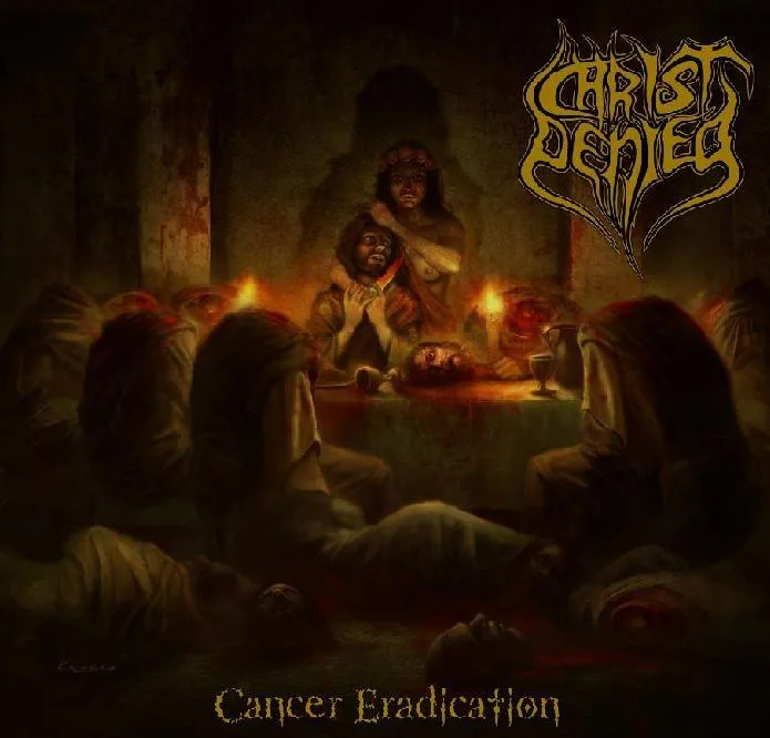 CHRIST DENIED- "	Cancer Eradication"