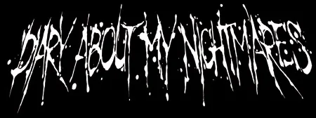 DIARY ABOUT MY NIGHTMARES