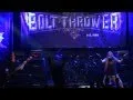 Bolt Thrower - The 4th Crusade ( Neurotic Deathfest 2010 )