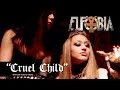 Eufobia- Cruel Child