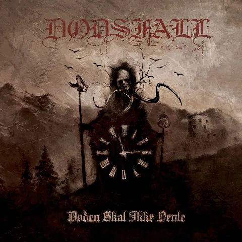 Dødsfall - Døden Skal Ikke Vente