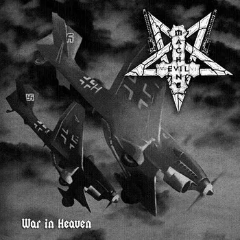 EVIL MACHINE ''War in Heaven''