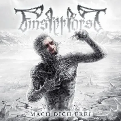 FINSTERFORST '' Mach Dich Frei''