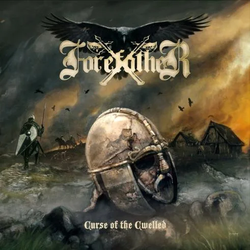 FOREFATHER '' Cursed of the Cwelled''