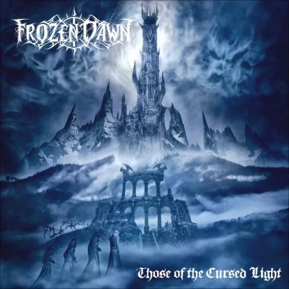 FROZEN DAWN ''' Those Of The Cursed Light''