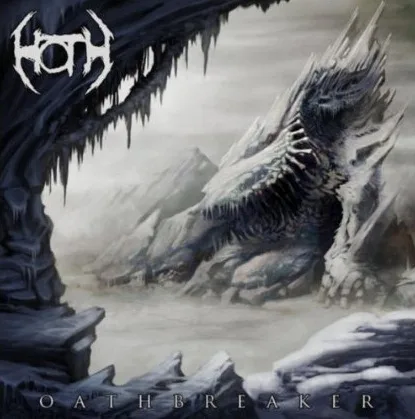 HOTH ''Oathbreaker''