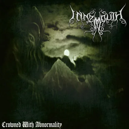 Innzmouth - ''Crowned With Abnormality''