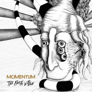 MOMENTUM ''The Freak is Alive''