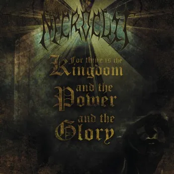 NECROCULT ''For Thine Is the Kingdom, and the Power, and the Glory''