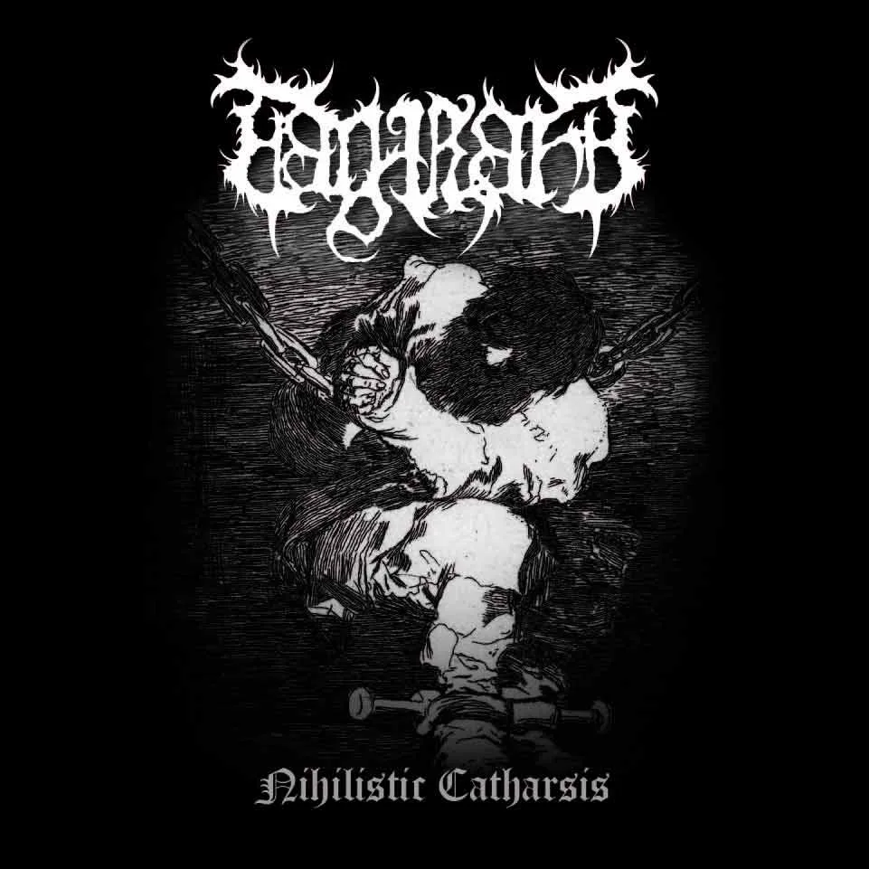 Tagraht -Nihilistic Catharsis