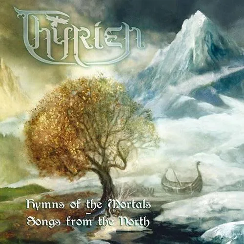 THYRIEN '' Hymns Of The Mortals-Songs From The North''