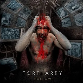 TORTHARRY - '' FOLLOW''