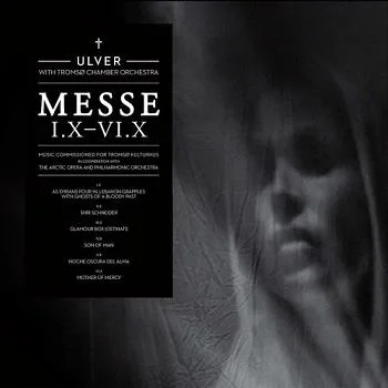ULVER-"Messe I.X - VI.X"