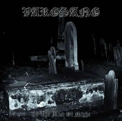 VARGSANG ''In the Mist of the Night''
