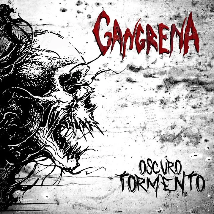Gangrena - Oscuro Tormento