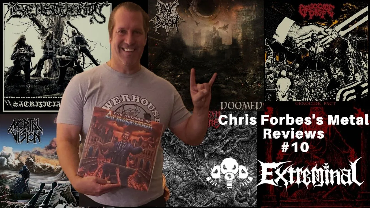 Chris Forbes's Metal Reviews #10
