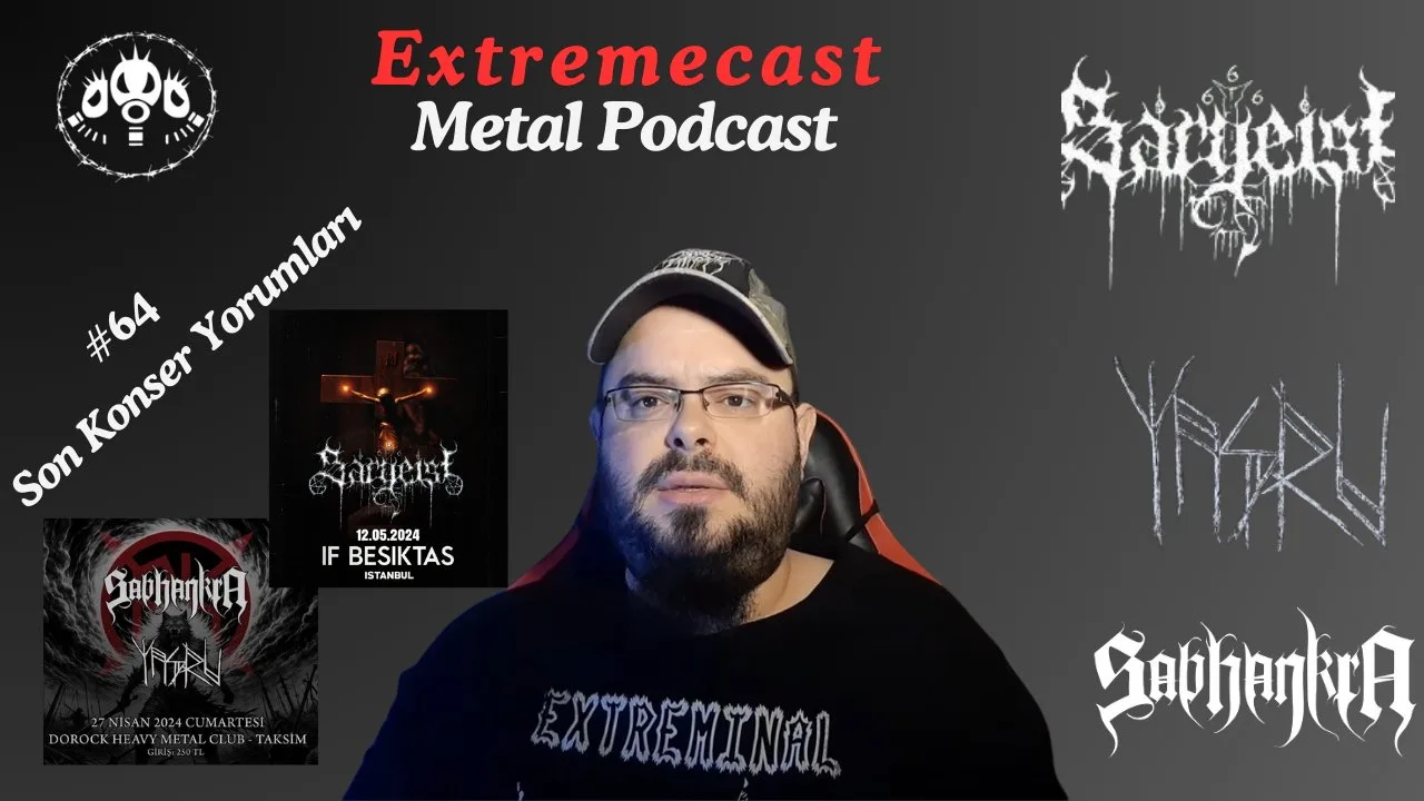 Extremecast Metal Podcast #64