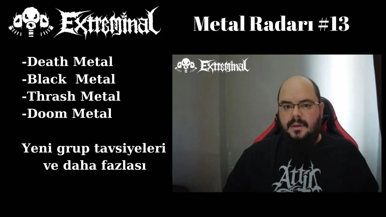 Extreme Metal Radarı - 13