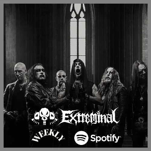 Haftalık Extreme Metal Çalma Listemiz Yayında - 09.05.2021