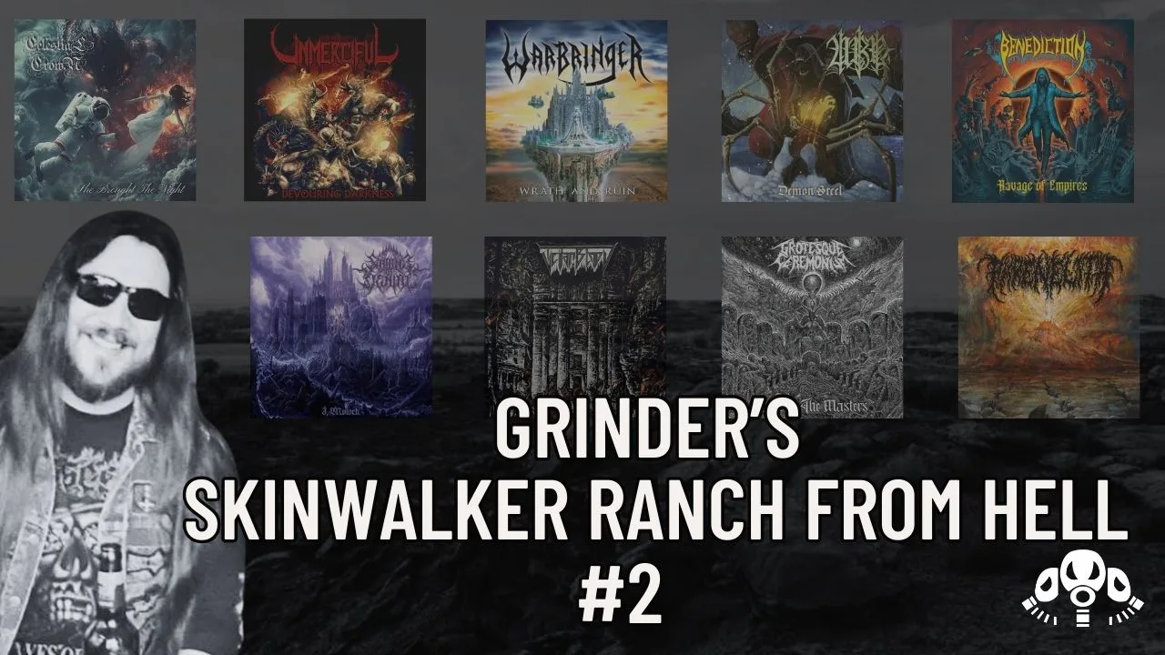 Grinder’s Skinwalker Ranch from Hell #2