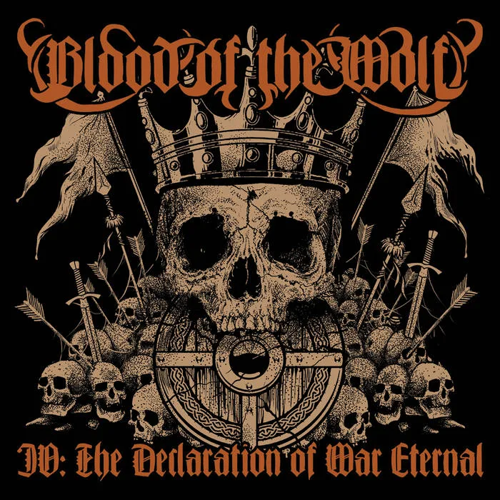 Blood Of The Wolf – IV: The Declaration Of War Eternal (Album Review)
