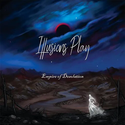 Illusions Play – Empire of Desolation (Albüm İncelemesi)