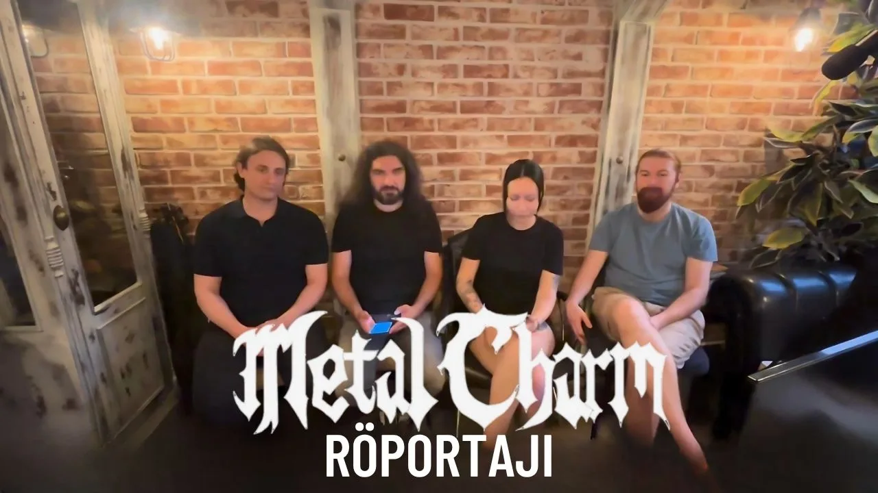 Metal Charm Röportajı