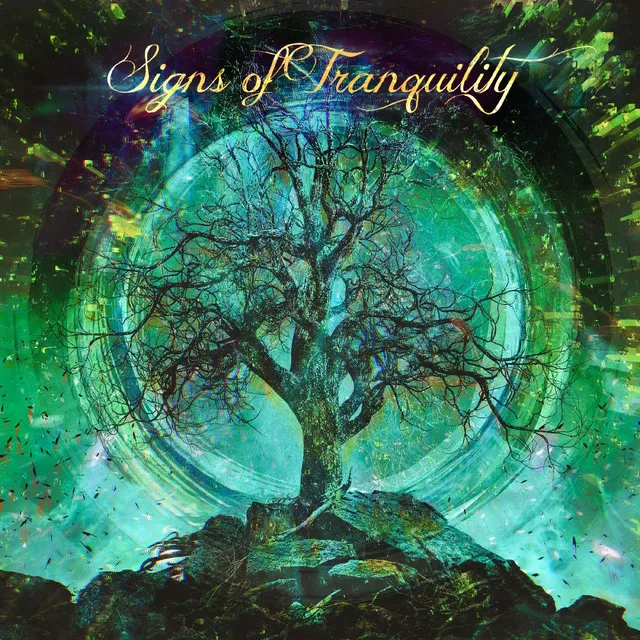 Signs of Tranquillity - Vivid Emotion