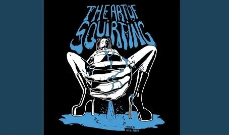 Brutal Sphincter - The Art of Squirting