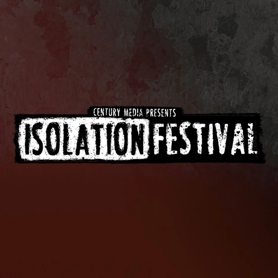 Century Media'dan Isolation Festival 2020 Bugün Online Olarak Yayınlanacak