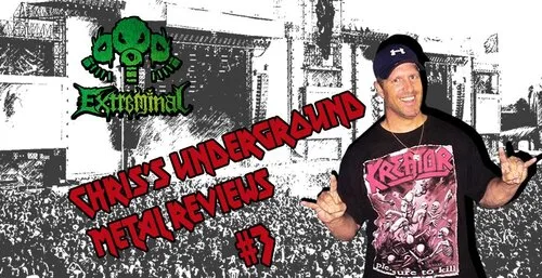 Chris’s Underground Metal Reviews #3