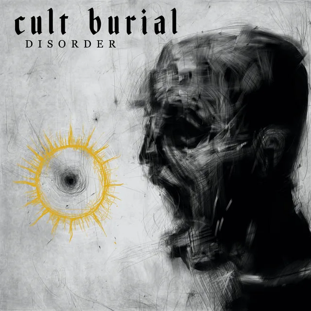 Londralı Death/Doom/Black Metal Grubu Cult Burial'ın "Disorder" Videosu İzlenebilir Durumda